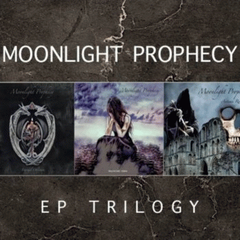 Moonlight Prophecy : EP Trilogy